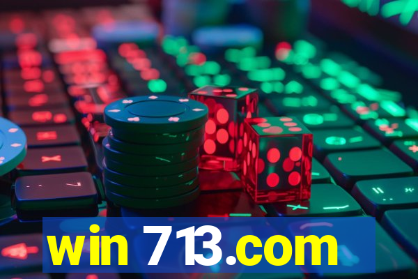 win 713.com